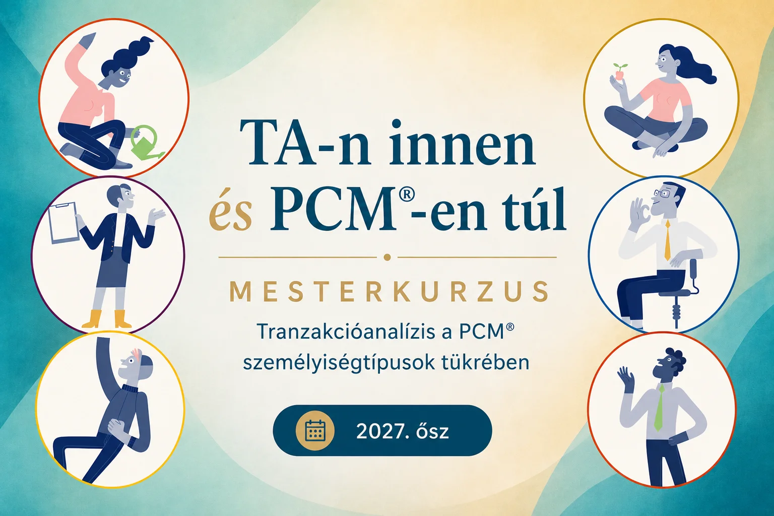 Kép a TA-n innen és PCM-en túl mesterkurzusról, ami 2027. őszén indul